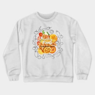 Healthy Food Crewneck Sweatshirt